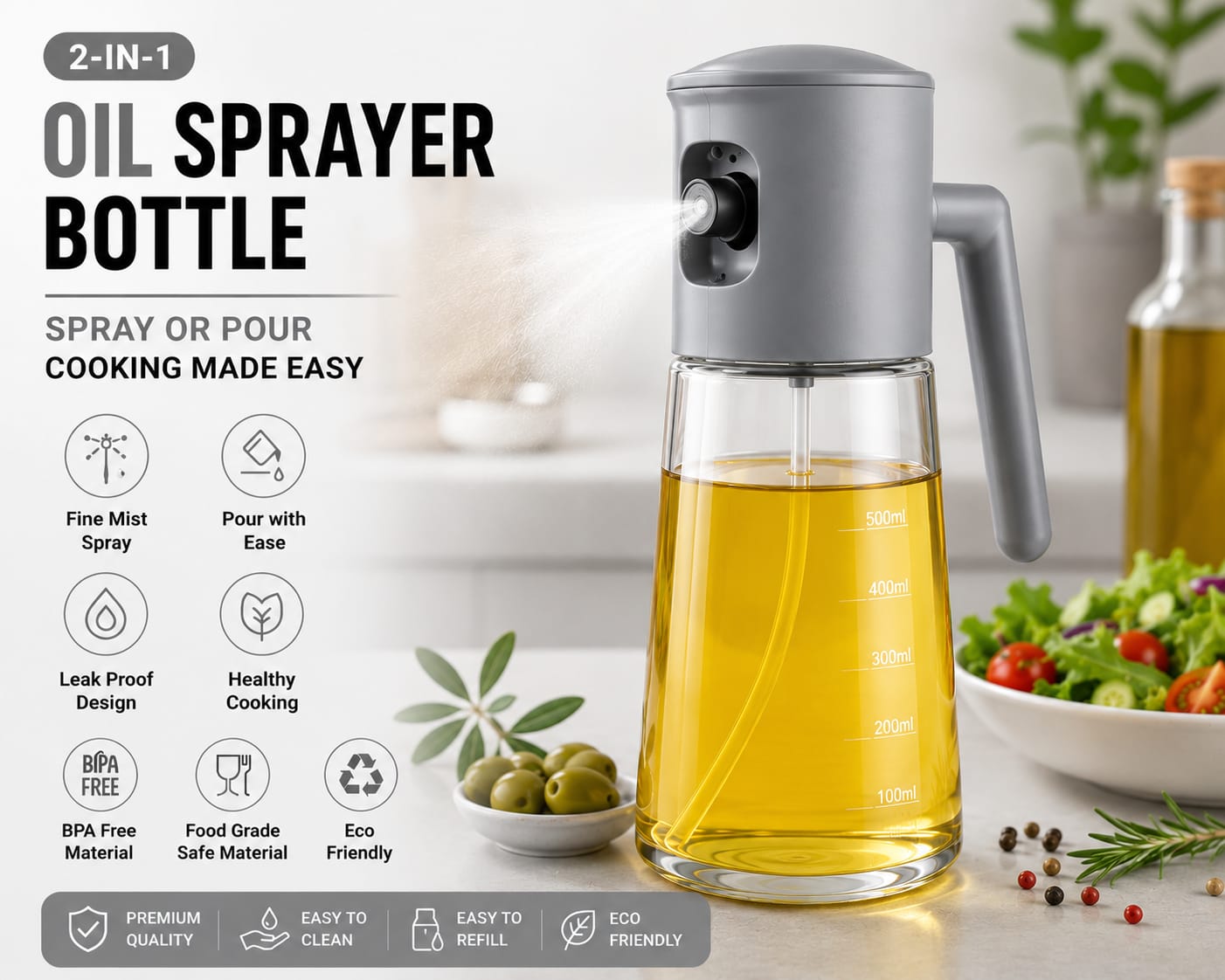 2-in-1 Olive Oil Sprayer Bottle
Premium Kitchen Oil Dispenser Spray Bottle
Smart Oil Spray Bottle for Cooking